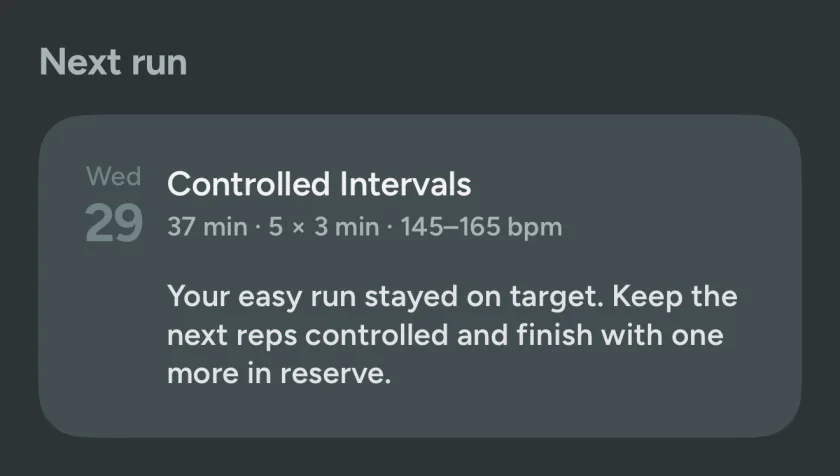 The next run, Controlled Intervals, with a note that builds on the easy run